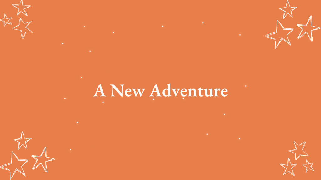 A New Adventure