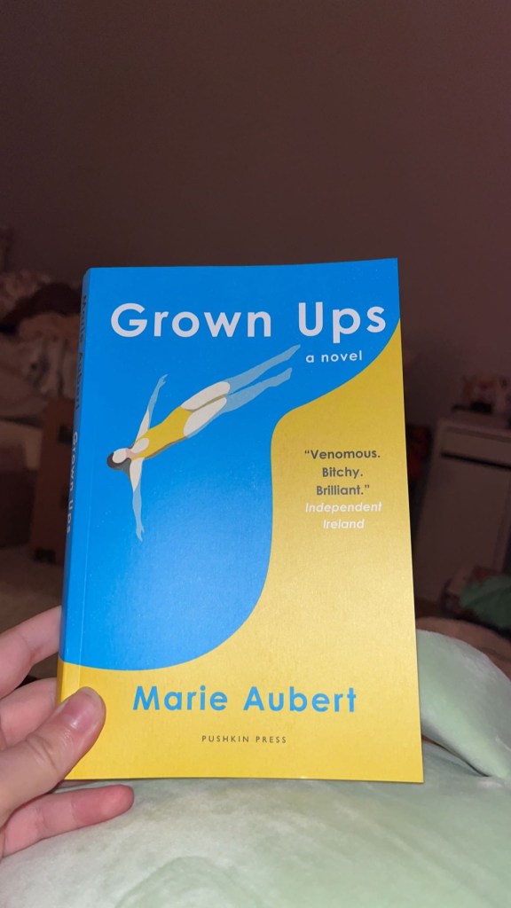 "Grown Ups' By Marie Aubert