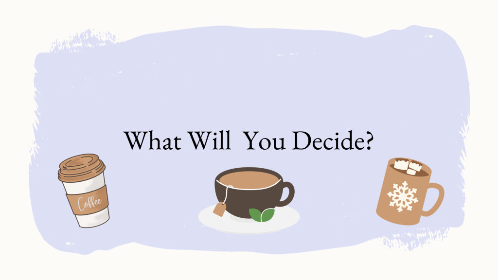 The Great Debate of the Best Hot&nbsp;Drink